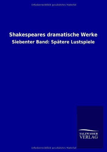 Shakespeares Dramatische Werke (German Edition) by William Shakespeare (2013-04-13)
