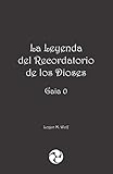 La Leyenda del Recordatorio de los Dioses: Gaia 0 (Spanish Edition)