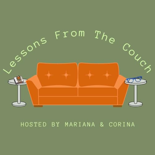 Lessons from the Couch Podcast Por Mariana Reyes Daza Corina Teofilo Mattson arte de portada
