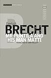 Mr Puntila and His Man Matti (Modern Classics)
