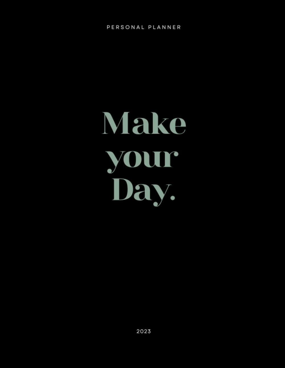Make Your Day
