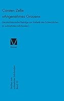 Angenehmes Grauen: Literaturhistorische Beitrage zur Asthetik des Schrecklichen im achtzehnten Jahrhundert (Studien zum achtzehnten Jahrhundert) 3787307141 Book Cover