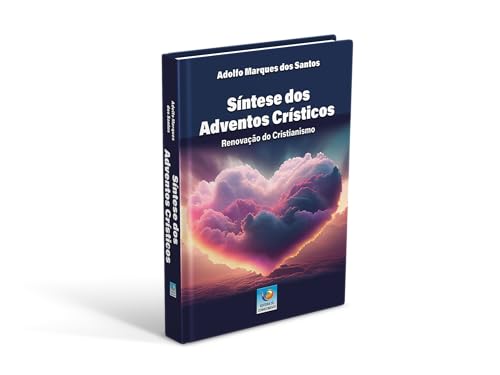 Síntese dos Adventos Crísticos