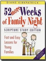 52 more Weeks of Family Night B00345MBX2 Book Cover