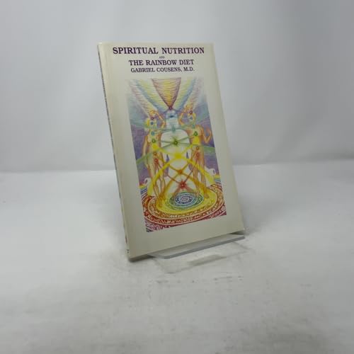 Spiritual Nutrition: The Rainbow Diet