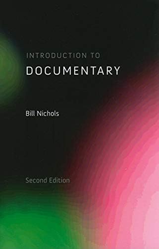 Introduction to Documentary Second Edition