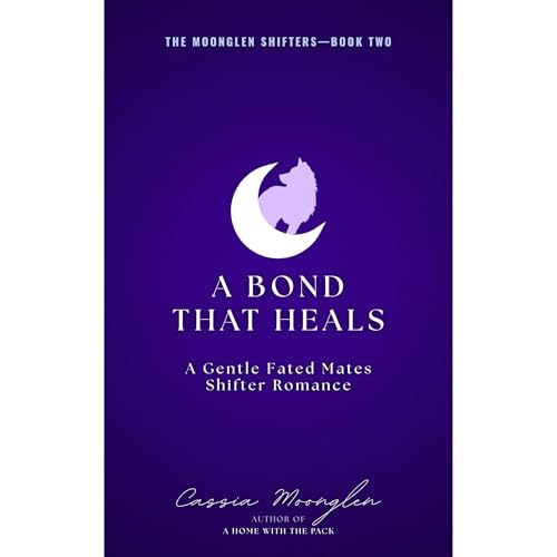 A Bond That Heals Audiolibro Por Cassia Moonglen arte de portada