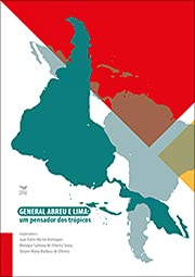 General Abreu e Lima: um pensador dos trópicos