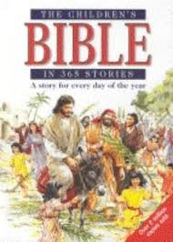 Children's Bible in 365 Stories Publisher: Lion... B004V8N8II Book Cover