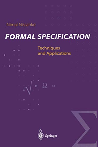 Formal Specification: Techniques and Applications view 2