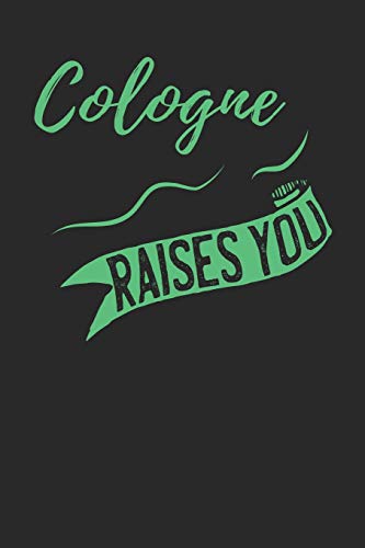Cologne Raises You: Cologne Notebook | Cologne Vacation Journal | 110 Blank Paper Pages | Cologne Notizbuch 6 x 9 ca. A5 | Handlettering | Diary I Logbook image 3