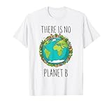 Camiseta ecológica Earth Advocate There Is No Planet B Camiseta