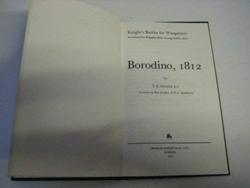 Borodino, 1812, (Knight's battles for wargamers) 0853140898 Book Cover