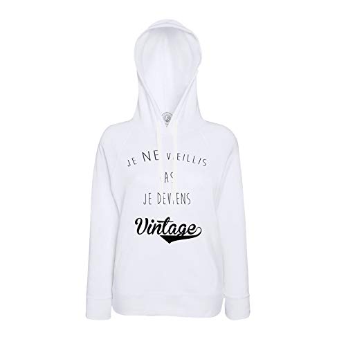 Sweat à Capuche Je Ne Vieillis Pas pour un cadeau grand-parent original et plein d'humour