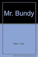 Mr. Bundy 0573626731 Book Cover