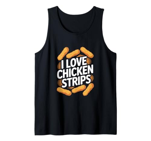 Me encantan las tiras de pollo Humor divertido Camiseta sin Mangas