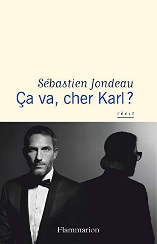 Ça va, cher Karl ? (Documents, témoignages et essais d’actualité)