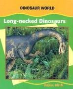 Dinosaur World- Long-Necked Dinosaurs