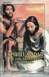 Paperback La Espiritualidad De Los Profetas De Israel Book