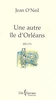 Une autre île d'Orléans 2764803060 Book Cover