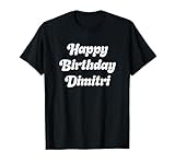 Joyeux Anniversaire Dimitri T-Shirt