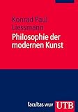 Philosophie der modernen Kunst: Eine Einführung