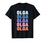 Gift Ideas Olga tshirt Name