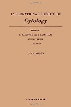 Hardcover INTERNATIONAL REVIEW OF CYTOLOGY V97, Volume 97 Book
