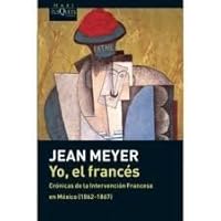 Yo, el frances 6074210160 Book Cover