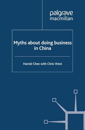 Myths about doing business in China