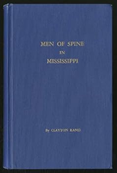 Hardcover Men of Spine in Mississippi Book