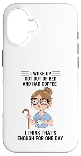 �Ⴂ���� I Woke Up Got Out Of Bed And Had Coffee �f�U�C�� �X�}�z�P�[�X iPhone 16 �p