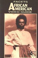 Facets African American video guide.