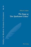 The Stage as 'Der Spielraum Gottes' 0820471976 Book Cover