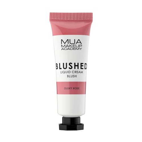MUA Makeup Academy Blushed Liquid Cream Blusher Highly Pigmented for Cheeks & Lips Dusky Rose 10ml - Vegan & Cruelty Free