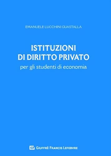 9788828809500 Istituzioni di diritto privato per gli studenti di economia