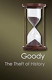 The Theft of History (Canto Classics)
