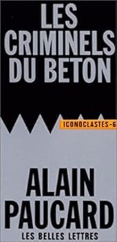 Les Criminels Du Beton