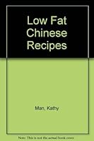Low Fat Chinese Recipes 1840385200 Book Cover