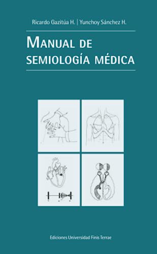 Manual de semiología médica (Spanish Edition)