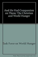 And He Had Compassion on Them 0933140002 Book Cover