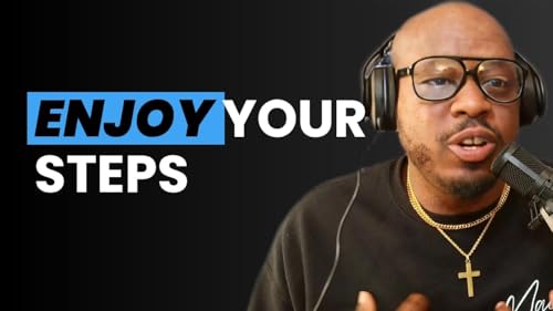 ENJOY YOUR STEPS | Stop Rushing the Process and Trust God&rsquo;s Timing