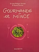 Gourmande et mince 2012365809 Book Cover
