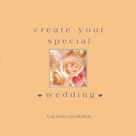 Create Your Special Wedding