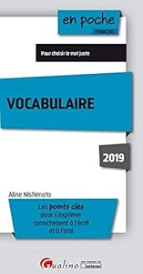 Book's Cover of Vocabulaire : Les points clés pour s'exprimer correctement à l'écrit et à l'oral