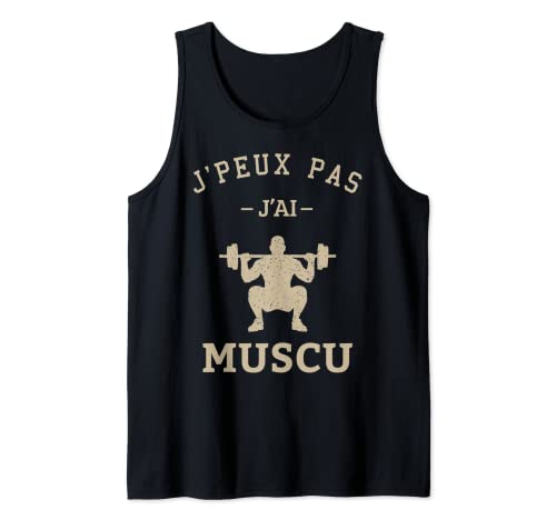 Idée Cadeau Drôle Musculation Gym J'Peux Pas J'Ai Muscu...