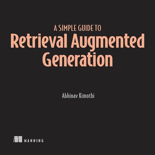A Simple Guide to Retrieval Augmented Generation - Abhinav Kimothi episode artwork