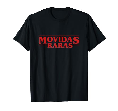 Camiseta Movidas Raras | Regalo de hombre y mujer Friki Camiseta