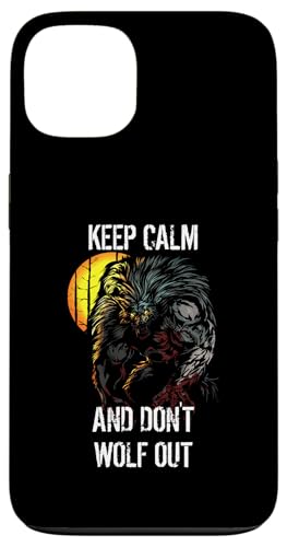 Keep Calm Don't Wolf Out T nEBRX`[ X}zP[X iPhone 13 p