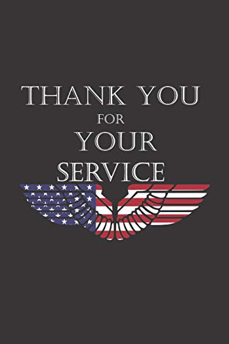 Thank You for Your Service: Military Soldier Appreciation Gift- Small lined Journal Notebook